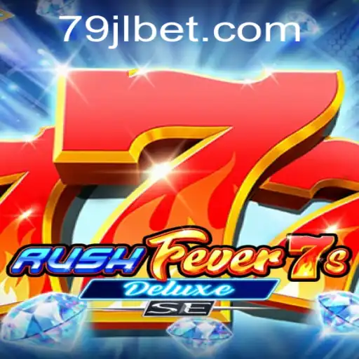 Exploring the Thrills of RushFever7sDeluxeSE: A Comprehensive Guide